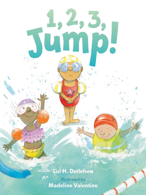 Title details for 1, 2, 3, Jump! by Lisl H. Detlefsen - Wait list